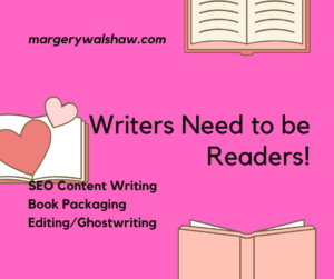 Writers Need to be Readers