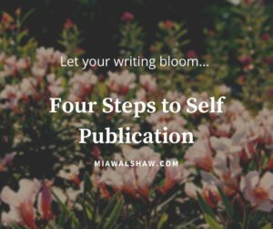 Four Steps to Self Publication